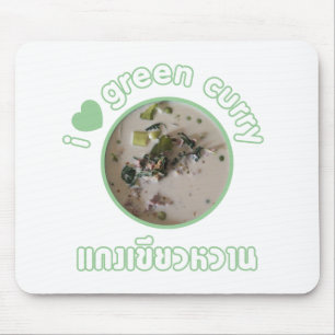 Mousepad Eu Adoro Curry Verde Tailandês... Comida na rua T