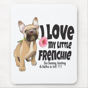 Mousepad Eu adoro o meu pequeno francês - Buldogue francê