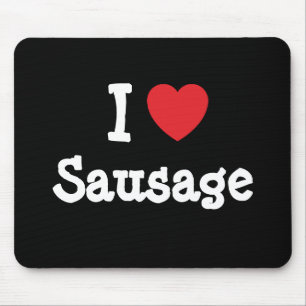 Mousepad Eu adoro Sausage coração T-Shirt