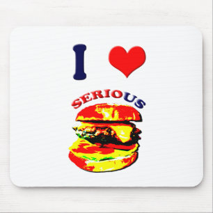 Mousepad Eu Adoro Sérios Burgers