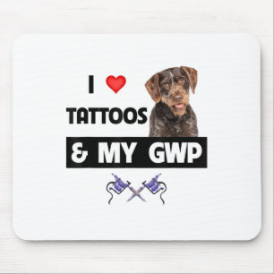 Mousepad Eu Adoro Tatuagens E Minha Ponta Wirehaired Alemã 