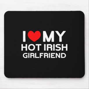 Mousepad Eu Amo A Minha Quente Irlandesa Namorada irlandesa