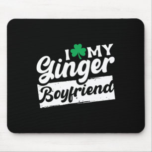 Mousepad Eu Amo A Minha Rua De Shamrock Namorado Redhead De