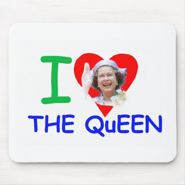 Mousepad Eu amo a Rainha - Rainha Elizabeth II (Frente)