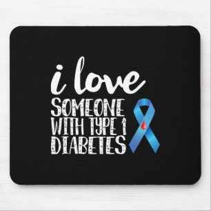 Mousepad Eu Amo Alguém Com Consciência Da Diabetes Tipo 1