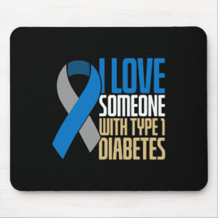 Mousepad Eu Amo Alguém Com Diabetes Tipo 1