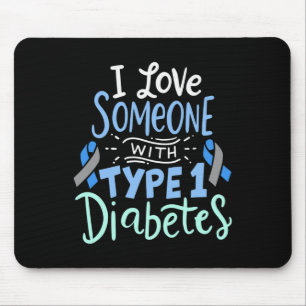 Mousepad Eu Amo Alguém Com Diabetes Tipo 1 2