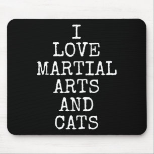 Mousepad Eu Amo Artes Marciais E Gatos Fofos Gatinhos Felin