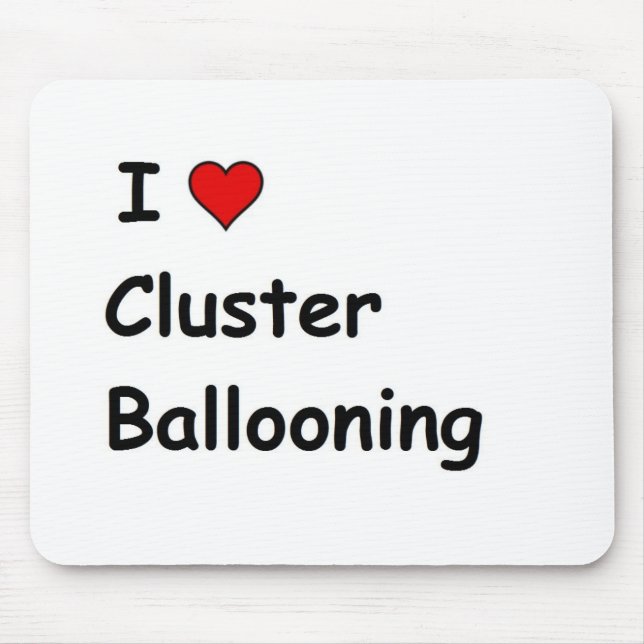 Mousepad Eu Amo Balonagem de Cluster (Frente)