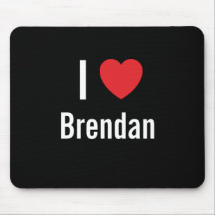 Mousepad Eu amo Brendan