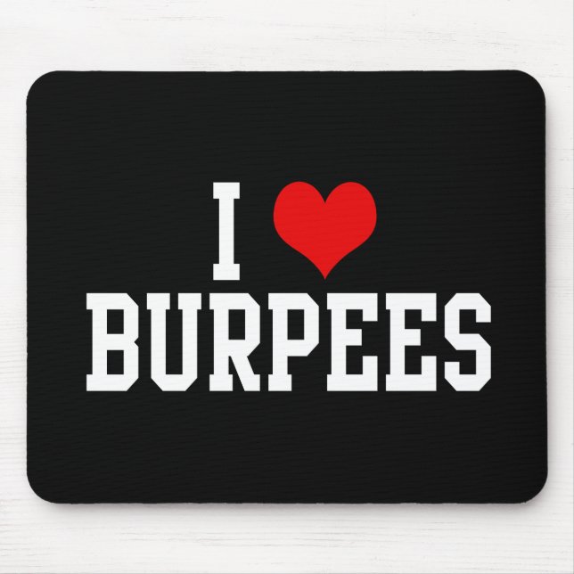 Mousepad Eu amo Burpees, malhação (Frente)