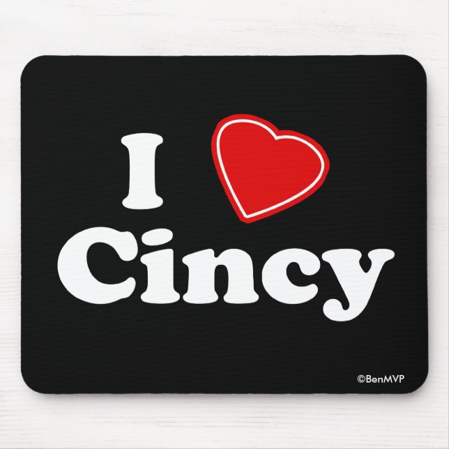 Mousepad Eu amo Cincy (Frente)