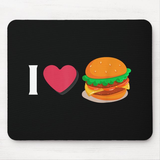 Mousepad Eu Amo Hambúrguer Cheeseburger Alimentação Não Sau (Frente)