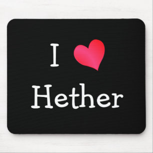Mousepad Eu amo Hether