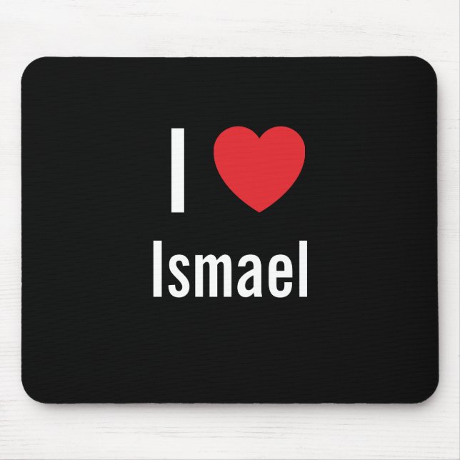 Mousepad Eu amo Ismael (Frente)