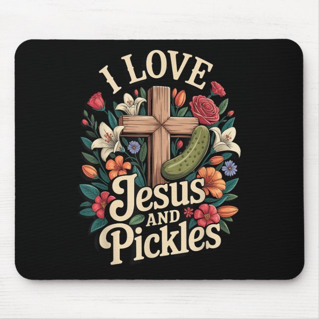 Mousepad Eu Amo Jesus E Picles  (Frente)