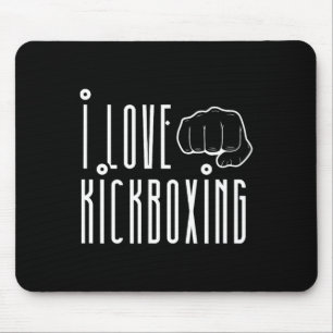 Mousepad Eu Amo Kickboxing Kickbox Kick Boxing Kickboxer