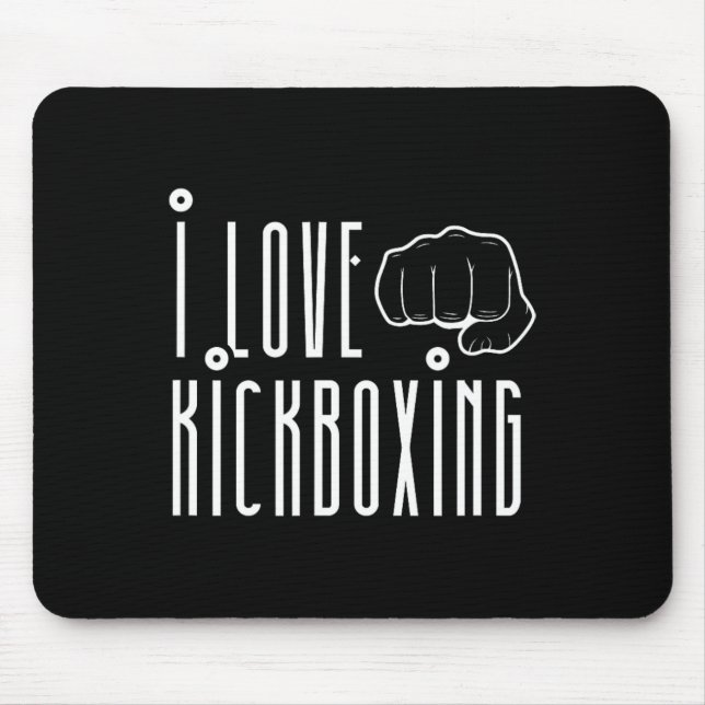 Mousepad Eu Amo Kickboxing Kickbox Kick Boxing Kickboxer  (Frente)