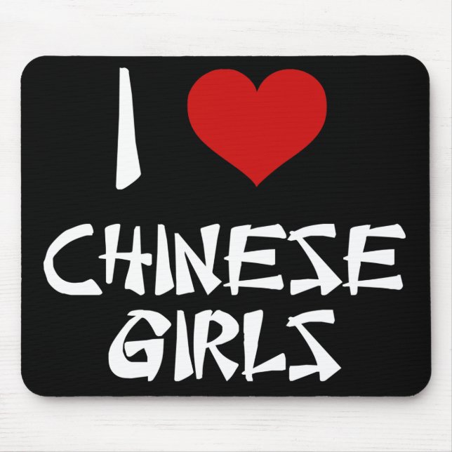 Mousepad Eu Amo Meninas Chinesas (Frente)