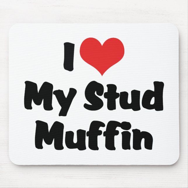 Mousepad Eu Amo Meu Bolinho De Muffin (Frente)