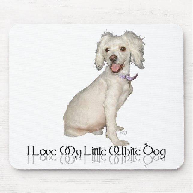 Mousepad Eu Amo Meu Cachorrinho Branco - Poodle / Bichon Mi (Frente)