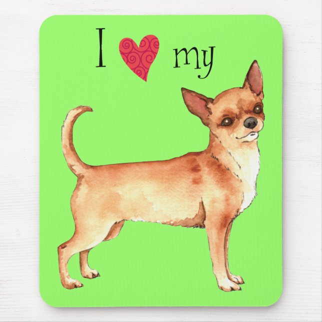 Mousepad Eu amo meu Chihuahua (Frente)