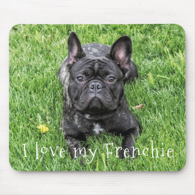 Mousepad "Eu amo meu francês" - Foto do Bulldog francês (Frente)