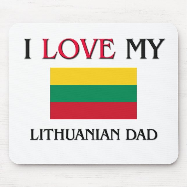 Mousepad Eu amo meu pai lituano (Frente)