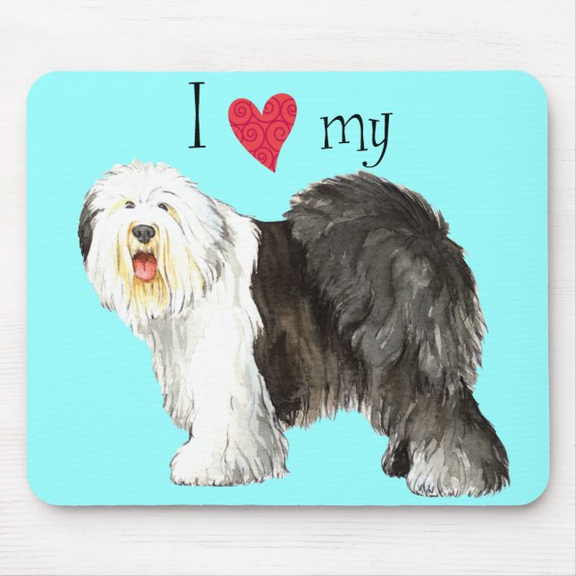 Mousepad Eu amo meu velho cão-pastor inglês (Frente)