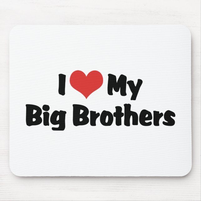 Mousepad Eu Amo Meus Irmãos Mais Velhos (Frente)