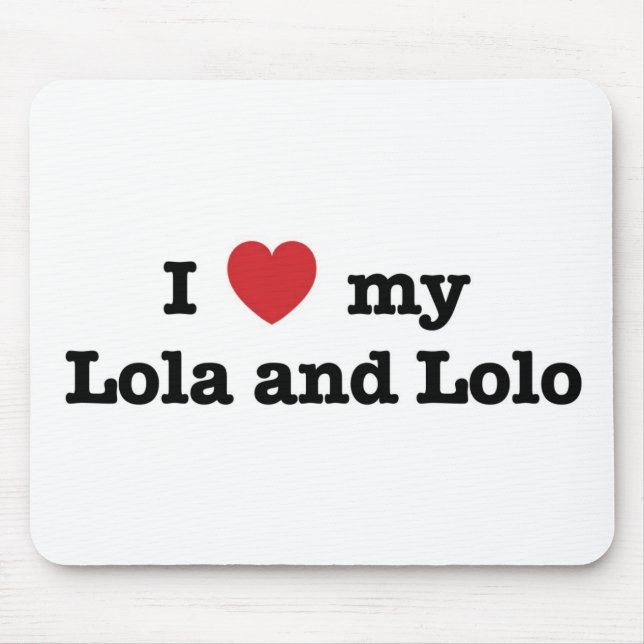 Mousepad Eu amo meus Lola e Lolo (Frente)