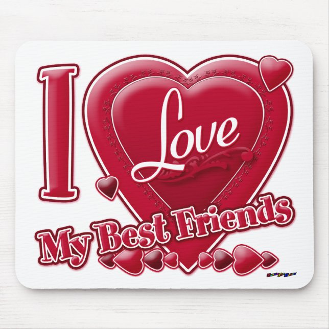 Mousepad Eu Amo Meus Melhores Amigos coração vermelho (Frente)