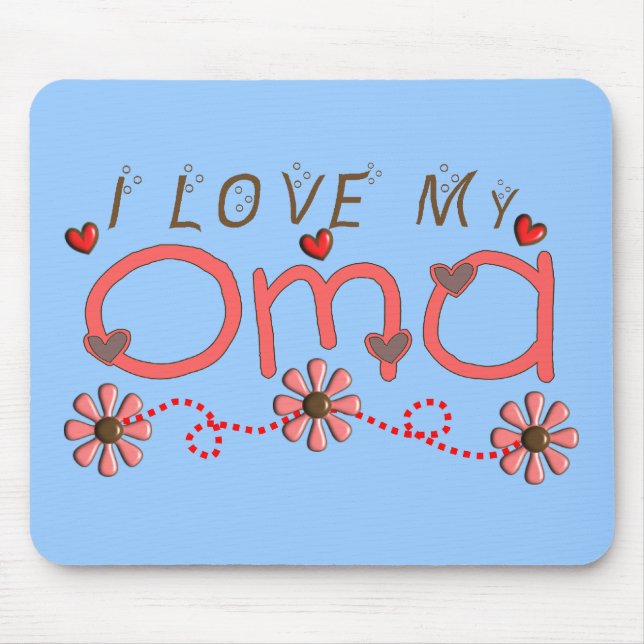 Mousepad Eu amo meus presentes de OMA (Frente)