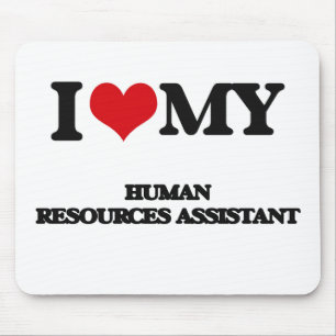 Mousepad Eu amo meus recursos humanos assistentes