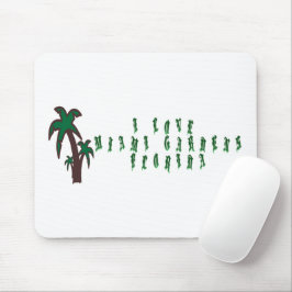 Mousepad Eu Amo Miami Gardens Flórida