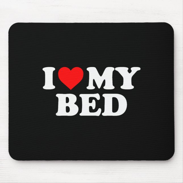 Mousepad Eu Amo Minha Cama - Coração Vermelho  (Frente)