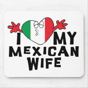 Mousepad Eu amo minha esposa mexicana