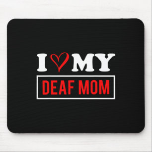 Mousepad Eu Amo Minha Mãe Má Dia de as mães Sensibilização 