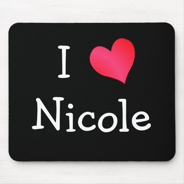 Mousepad Eu amo Nicole (Frente)