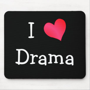 Mousepad Eu amo o drama