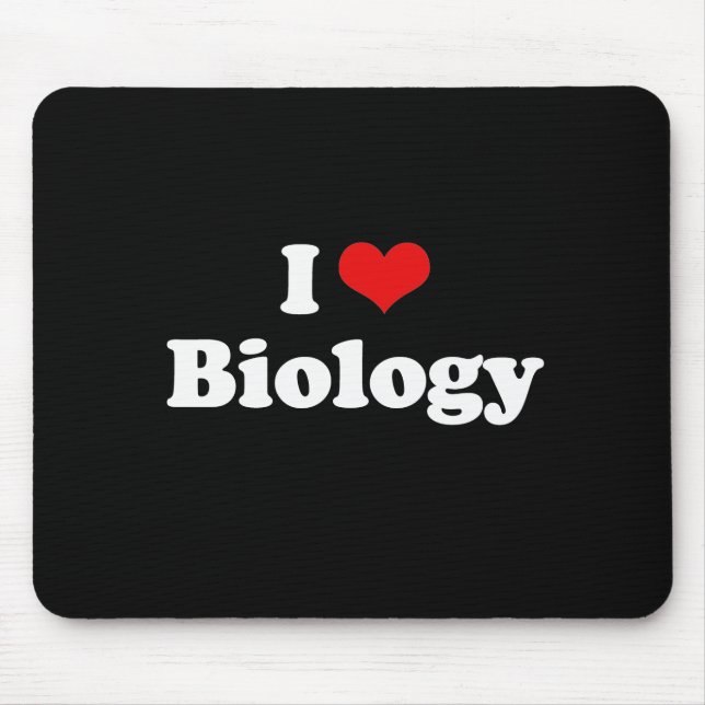Mousepad Eu amo o Tshirt da biologia (Frente)