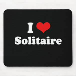 Mousepad Eu amo o Tshirt do solitário