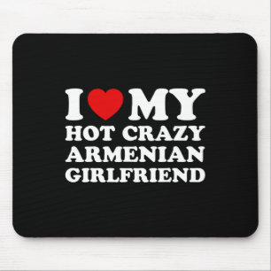 Mousepad Eu Amo Os Meus Namorados Namorada Armênios Quentes