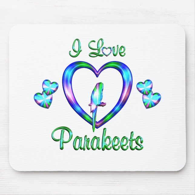 Mousepad Eu amo Parakeets (Frente)