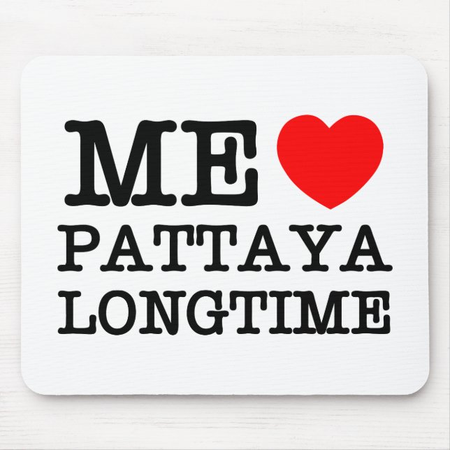 MOUSEPAD EU AMO PATTAYA LONGTIME (Frente)
