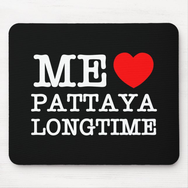 MOUSEPAD EU AMO PATTAYA LONGTIME (Frente)