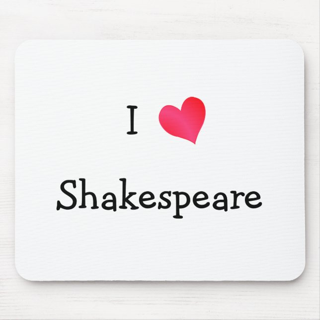 Mousepad Eu Amo Shakespeare (Frente)