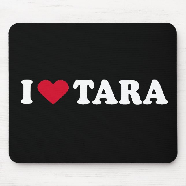 MOUSEPAD EU AMO TARA (Frente)