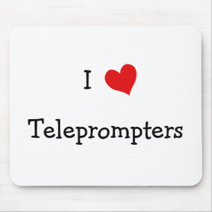 Mousepad Eu amo Teleprompters