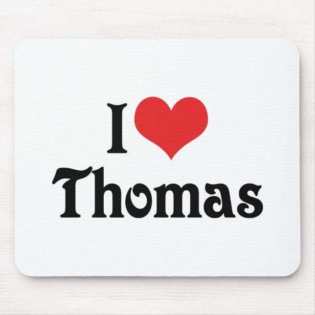 Mousepad Eu Amo Thomas (Frente)